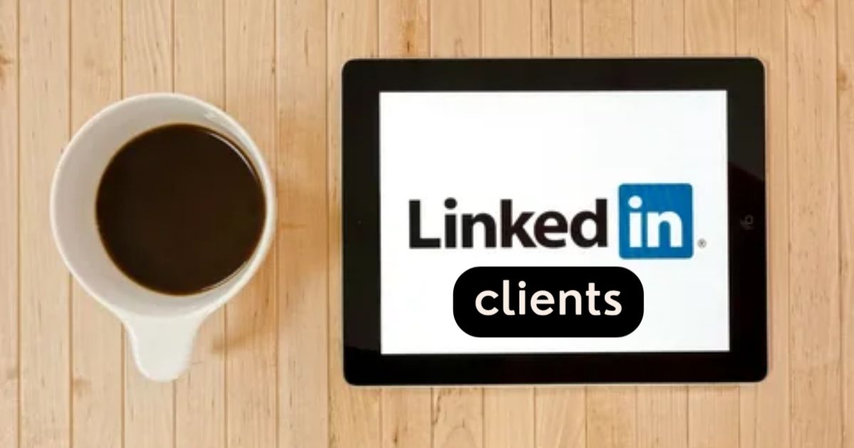 How to find a new client on LInkedIn?